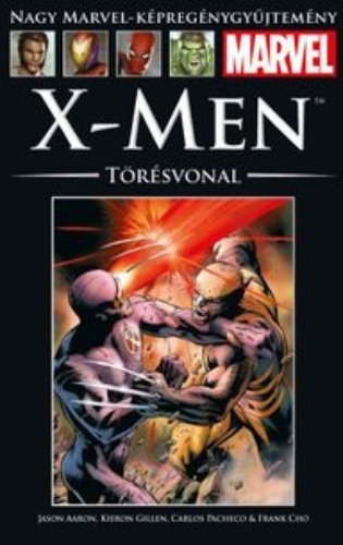 X-MEN – TÖRÉSVONAL</br>(2011) </br><span>77. kötet</span>